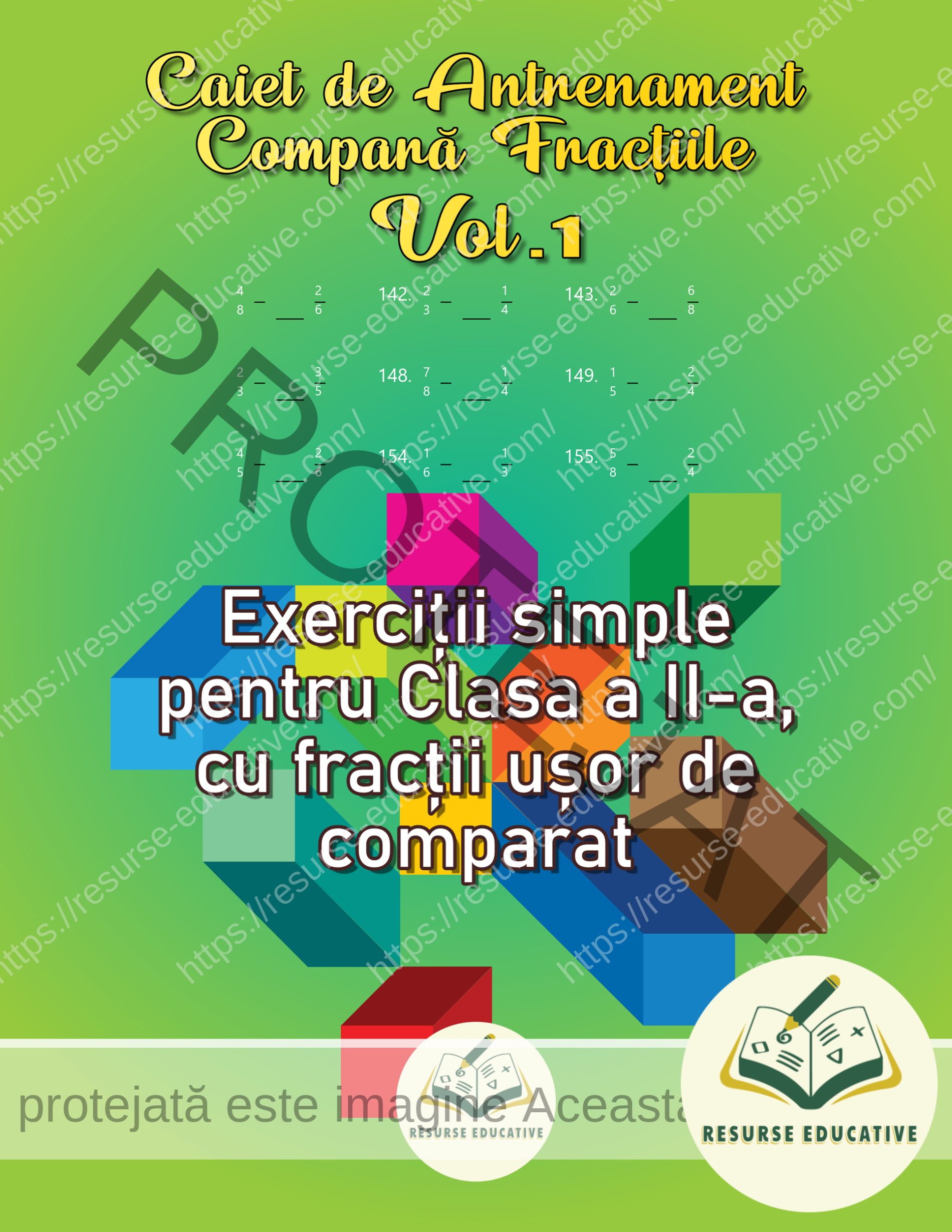 Caiet de Antrenament - Compară Fracțiile Vol 1 Caiet de Antrenament Compară Fracțiile Vol 1 - imagine 1