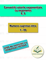 Convertiți valorile exponențiale cu exponenții 8,9